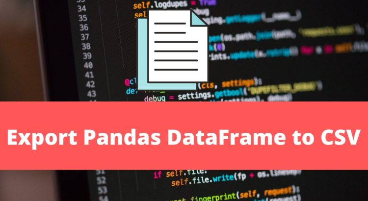 Export-Pandas-DataFrame-to-CSV