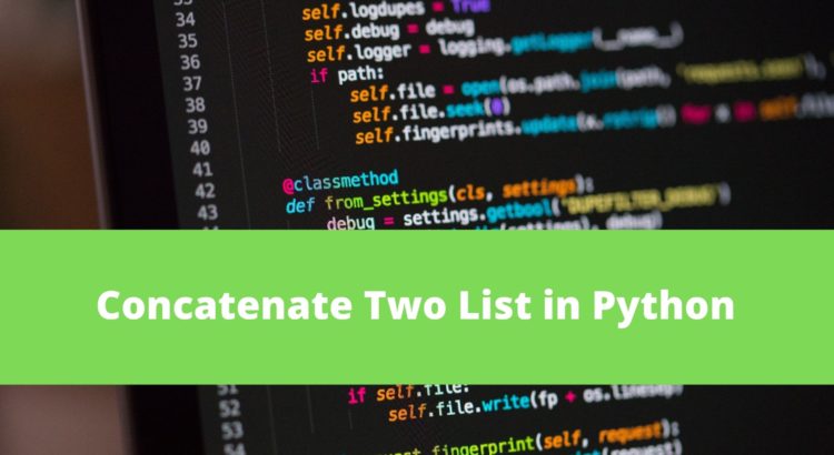 Concatenate Two List in Python