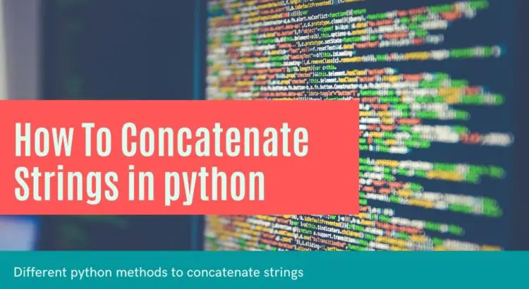 How-To-Concatenate-Strings-in-python