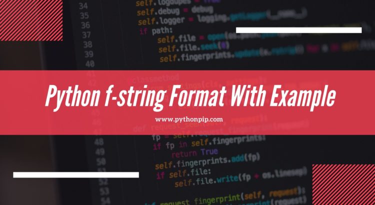 Python f-string Format With Example