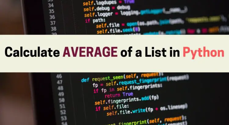 Calculate AVERAGE of a List in Python